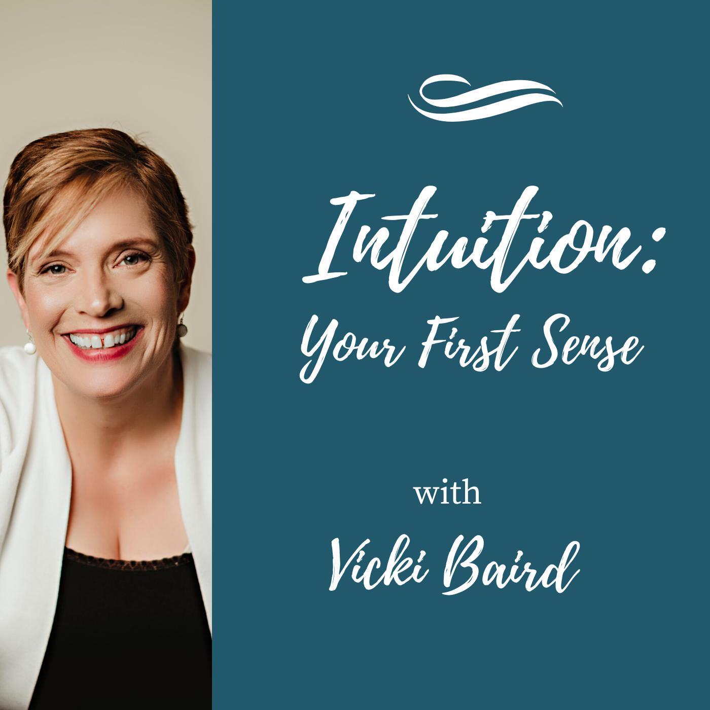 Intuition: Your First Sense Podcast