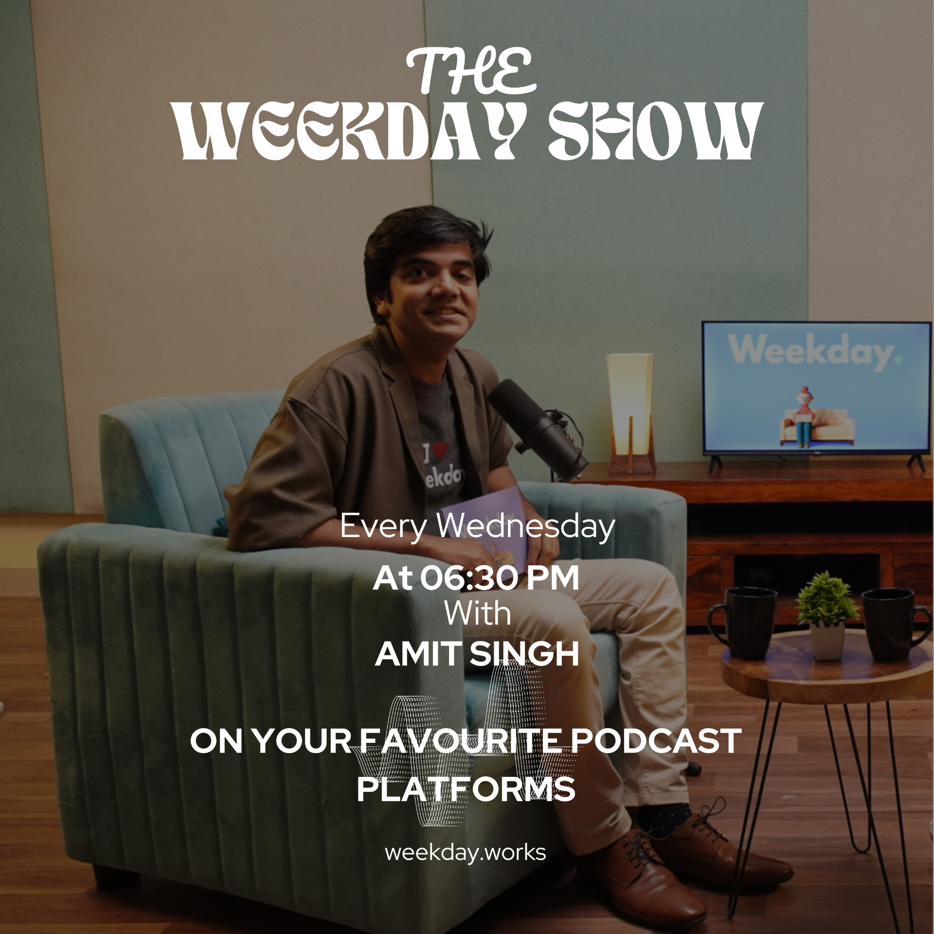 The Weekday Show